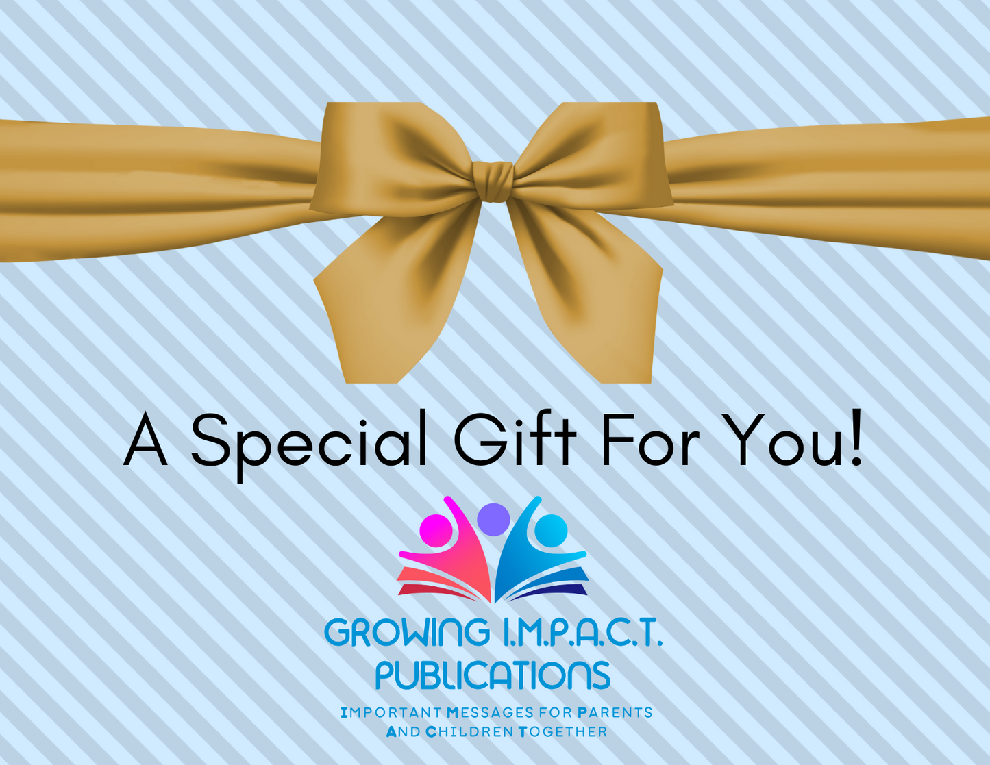 Growing I.M.P.A.C.T. Publications E-Gift Card